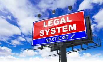 Legal System - Red Billboard on Sky Background. Business Concept.