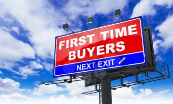 First Time Buyers - Red Billboard on Sky Background. Business Concept.