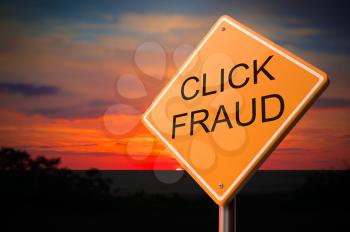 Click Fraud on Warning Road Sign on Sunset Sky Background.