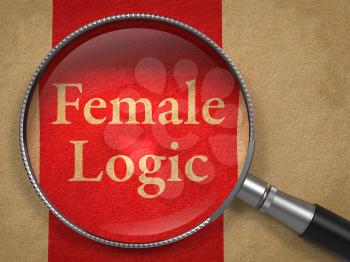 Female Logic through Magnifying Glass on Old Paper with Red Vertical Line.