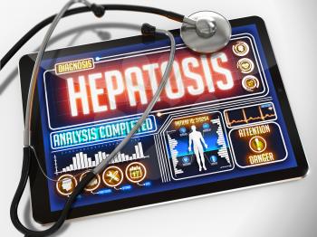 Hepatosis - Diagnosis on the Display of Medical Tablet and a Black Stethoscope on White Background.