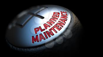 Planned Maintenance. Shift Knob with Red Text on Black Background. Close Up View. Selective Focus. 3D Render.