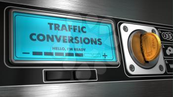 Traffic Conversions - Inscription on Display of Vending Machine. 