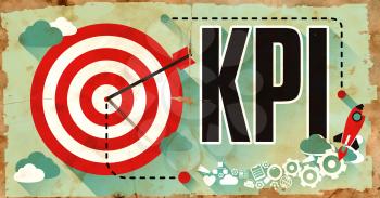 KPI - Key Performance Indicator- Word Drawn on Old Poster. Business Concept in Flat Design.