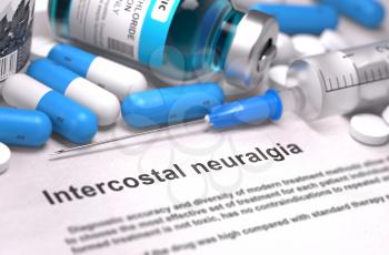 Diagnosis - Intercostal Neuralgia. Medical Report with Composition of Medicaments - Blue Pills, Injections and Syringe. Blurred Background with Selective Focus.