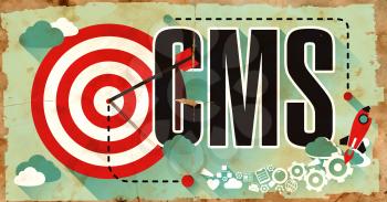 CMS - Content Management System - Concept on Old Poster in Flat Design with Red Target, Rocket and Arrow. 