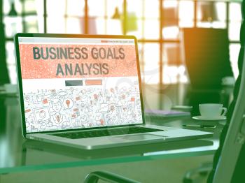 Business Goals Analysis - Closeup Landing Page in Doodle design style on Laptop Screen. On background of Comfortable Working Place in Modern Office. Toned, Blurred Image. 