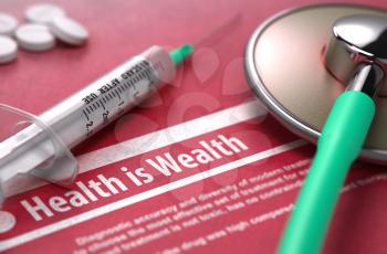 Health is Wealth - Medical Concept with Blurred Text, Stethoscope, Pills and Syringe on Red Background. Selective Focus.