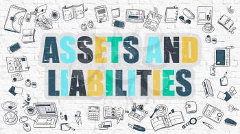 Assets And Liabilities - Multicolor Concept with Doodle Icons Around on White Brick Wall Background. Modern Illustration with Elements of Doodle Design Style.