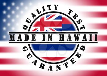 Quality test guaranteed stamp with a state flag inside, Hawaii