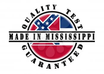 Quality test guaranteed stamp with a state flag inside, Mississippi