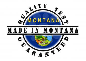 Quality test guaranteed stamp with a state flag inside, Montana
