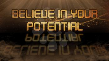 Gold quote with mystic background - Believe in your potential