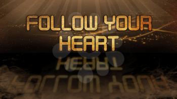 Gold quote with mystic background - Follow your heart