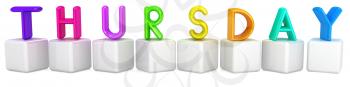 Colorful 3d letters Thursday on white cubes on a white background