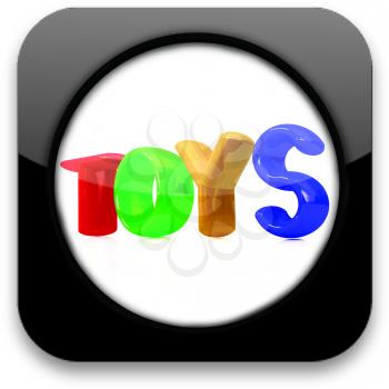 Glossy icon with Toys 3d text 