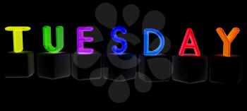 Colorful 3d letters Tuesday on white cubes on a black background