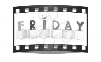Colorful 3d letters Friday on white cubes on a white background. The film strip