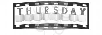 Colorful 3d letters Thursday on white cubes on a white background. The film strip