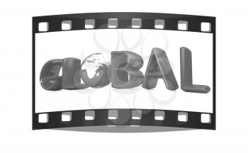 3d text Global with globe on a white background. The film strip