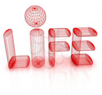 3d text life. 3D illustration. Anaglyph. View with red/cyan glasses to see in 3D.