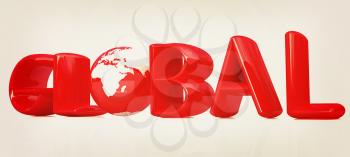 3d text Global with globe on a white background. 3D illustration. Vintage style.