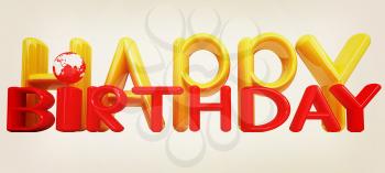 Happy Birthday3d colorful text with earth on a white background. 3D illustration. Vintage style.
