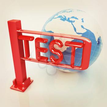 Global test with erth and turnstile on a white background. 3D illustration. Vintage style.