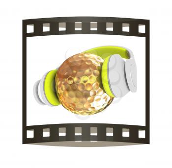 Gold Golf Ball With headphones. 3d illustration. The film strip.