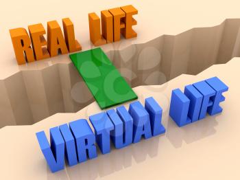 Two phrases REAL LIFE and VIRTUAL LIFE united by bridge through separation crack. Concept 3D illustration.