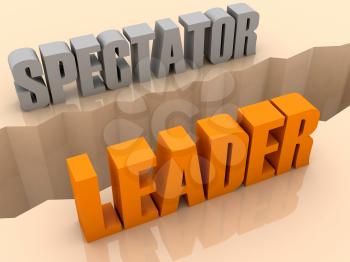 Two words SPECTATOR and LEADER split on sides, separation crack. Concept 3D illustration.