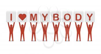Men holding the phrase i love my body. Concept 3D illustration.