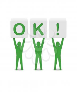 Men holding the word ok. Concept 3D illustration.