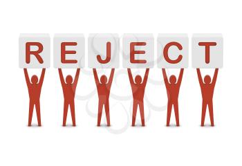 Men holding the word reject. Concept 3D illustration.