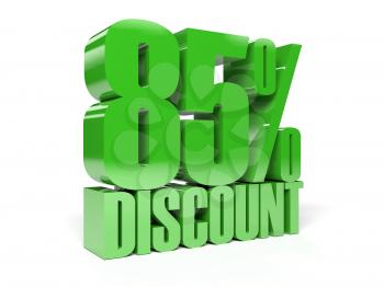 85 percent discount. Green shiny text. Concept 3D illustration.