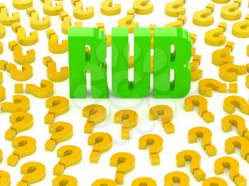 RUB sign surrounded by question marks. Concept 3D illustration.