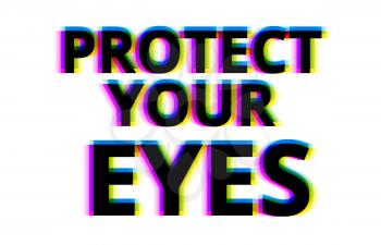 Protect your eyes illustration backdrop