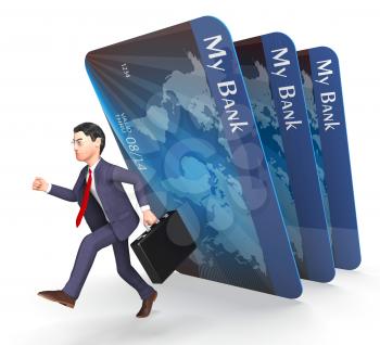 Debit Card Representing Credit Cards And Businessman 3d Rendering