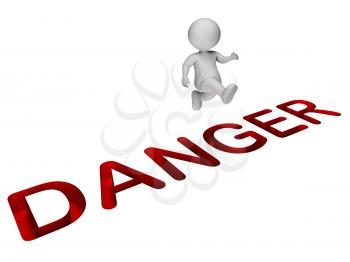 Overcome Danger Meaning Render Caution And Dangerous 3d Rendering