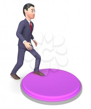 Businessman Button Showing Stop Switch And Starting 3d Rendering