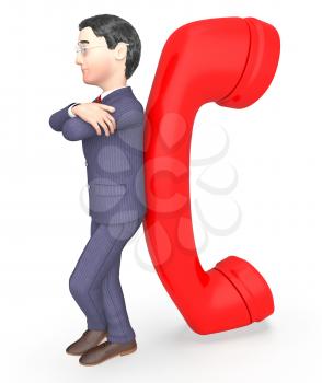 Call Businessman Showing Entrepreneurs Telephone And Calling 3d Rendering