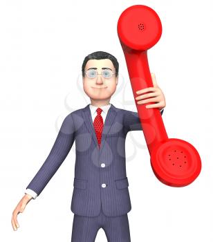 Call Talking Indicating Business Person And Debate 3d Rendering