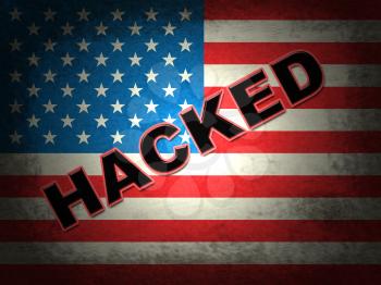 Hacked American Flag Shows Hacking Election 3d Illustration