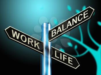 Work Life Balance Signpost Shows Career 3d Illustration