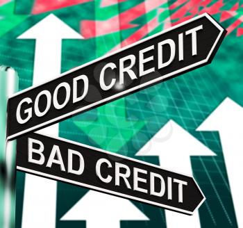 Good Bad Credit Signpost Shows Customer Financial 3d Illustration