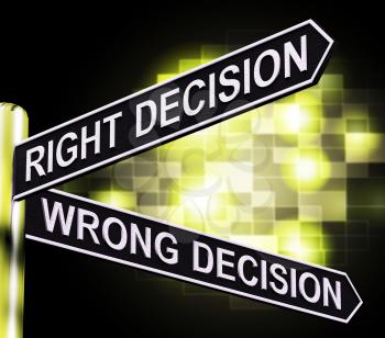Right Or Wrong Decision Signpost Shows Confusion Outcome 3d Illustration