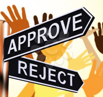 Approve Reject Signpost Shows Decision To Accept 3d Illustration