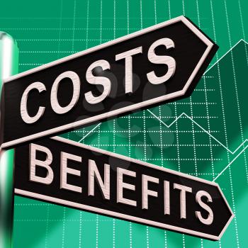 Costs Benefits Choices On Signpost Shows Analysis And Value 3d Illustration