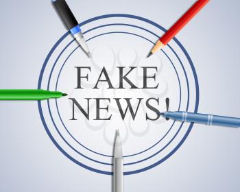 Fake News Pens Meaning Falsehood 3d Illustration