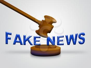 Fake News Words Being Squashed By Gavel 3d Illustration